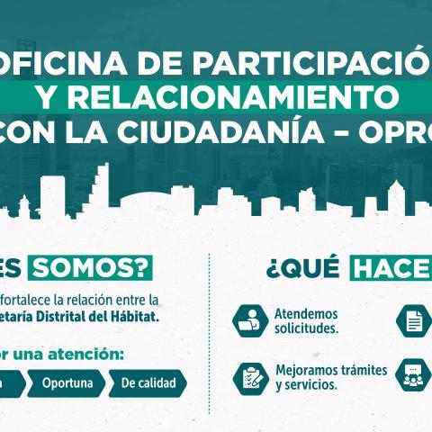 OPRC: la oficina que escucha, articula y conecta a la ciudadanía con el Hábitat